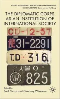 Diplomatic Corps as an Institution of International Society