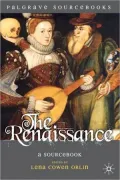 Renaissance: A Sourcebook