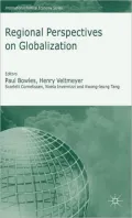 Regional Perspectives on Globalization: A Critical Reader