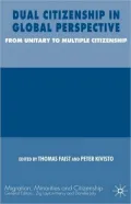 Dual Citizenship In Global Perspective