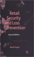 Retail Security and Loss Prevention: Second Edition