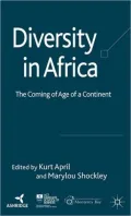 Diversity in Africa: The Coming of Age of a Continent