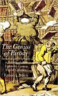 Genius of Parody: Imitation and Originality in Seventeenth and Eighteenth-Century English Literature