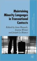 Maintaining Minority Languages in Transnational Contexts
