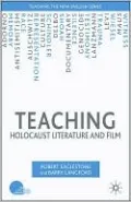 Teaching Holocaust Literature and Film