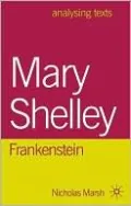Mary Shelley: Frankenstein