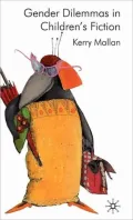 Gender Dilemmas in Children's Fiction