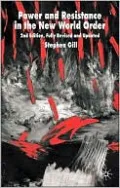 Power and Resistance in the New World Order: 2nd edition, Fully Revised and Updated