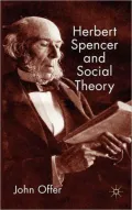 Herbert Spencer and Social Theory