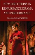 New Directions for Renaissance Drama and Performance Studies