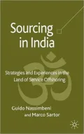 Sourcing in India: Strategies and Experiences in the Land of Service Offshoring