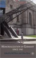 Memorialization in Germany Since 1945