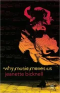 Why Music Moves Us
