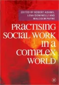 Developing Social Work Practice: Second Edition