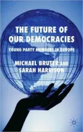 Future of our Democracies?: Young Party Members in Six European Countries