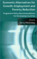 Economic Alternatives for Growth, Employment and Poverty Reduction: Progressive Policy Recommendations for Developing Countries
