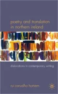Poetry and Translation in Northern Irish Writing