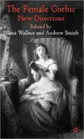 The Female Gothic: New Directions