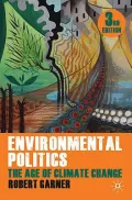 Environmental Politics: Theory and Practice in the Climate Change Age