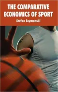 The Comparative Economics of Sport Volume 2