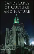 Landscapes of Culture and Nature