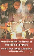 Overcoming the Persistence of Inequality and Poverty