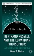 Bertrand Russell and the Edwardian Philosophers: Constructing the World