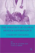 The Politics Of Global Health Governance
