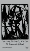 Literature, Philosophy, Nihilism: The Uncanniest of Guests