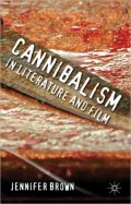 Cannibalism in Literature and Film