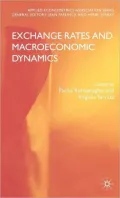 Exchange Rates and Macroeconomics Dynamics