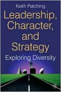 Leadership, Character and Strategy: Exploring Diversity