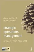 Strategic Operations Management: A Value Chain Approach
