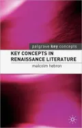 Key Concepts in Renaissance Literature
