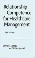 Relationship competence for healthcare management