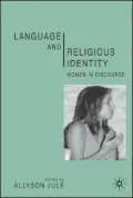 Language and Religious Identity : Women in Discourse