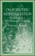 On Scientific Representations: From Kant to a New Philosophy of Science