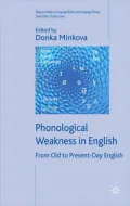 Phonological Weakness in English: From Old to Present-Day English