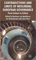 Neoliberal European Governance and Beyond: The Limits of a Political Project