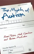 The Myth of Autism: Medicalising Men’s and Boys’ Social and Emotional Competence