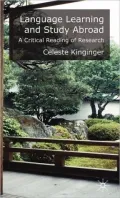 Language Learning and Study Abroad: A Critical Reading of Research