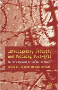Intelligence, Security and Policy Post-9/11