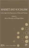 Market and Socialism: In the Light of the Experiences of China and Vietnam