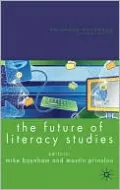 The Future of Literacy Studies