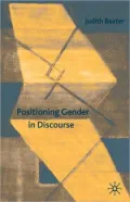 Positioning Gender In Discourse