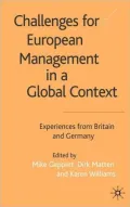 Challenges For European Management in a Global Context: Experiences From Britain and Germany