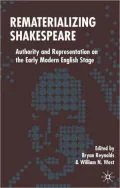 Rematerializing Shakespeare