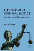 Feminism And Criminal Justice
