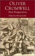 Oliver Cromwell: New Perspectives