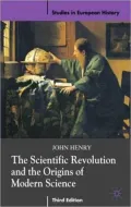 Scientific Revolution and the Origins of Modern Science